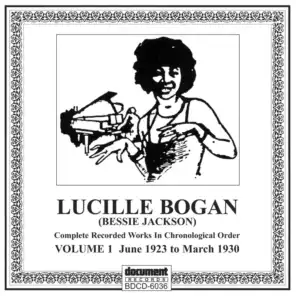 Lucille Bogan (Bessie Jackson) Vol. 1 [1923-1930]