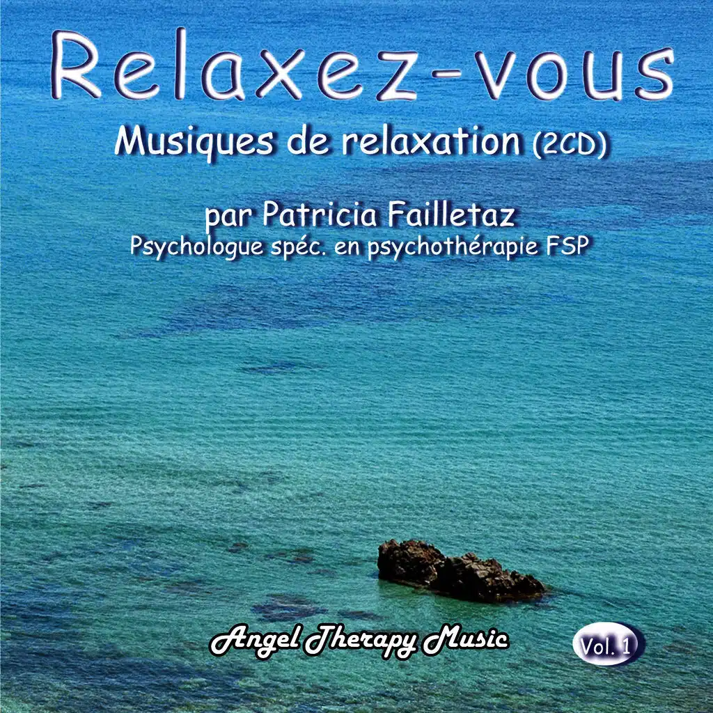 Relaxation Music (Musiques de relaxation) Vol. 1