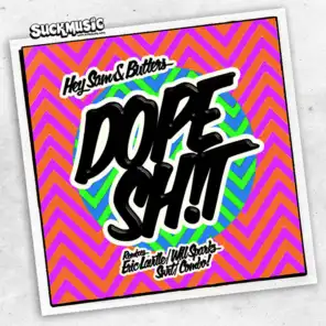 Dope Sh!T (Eric Laville Remix)