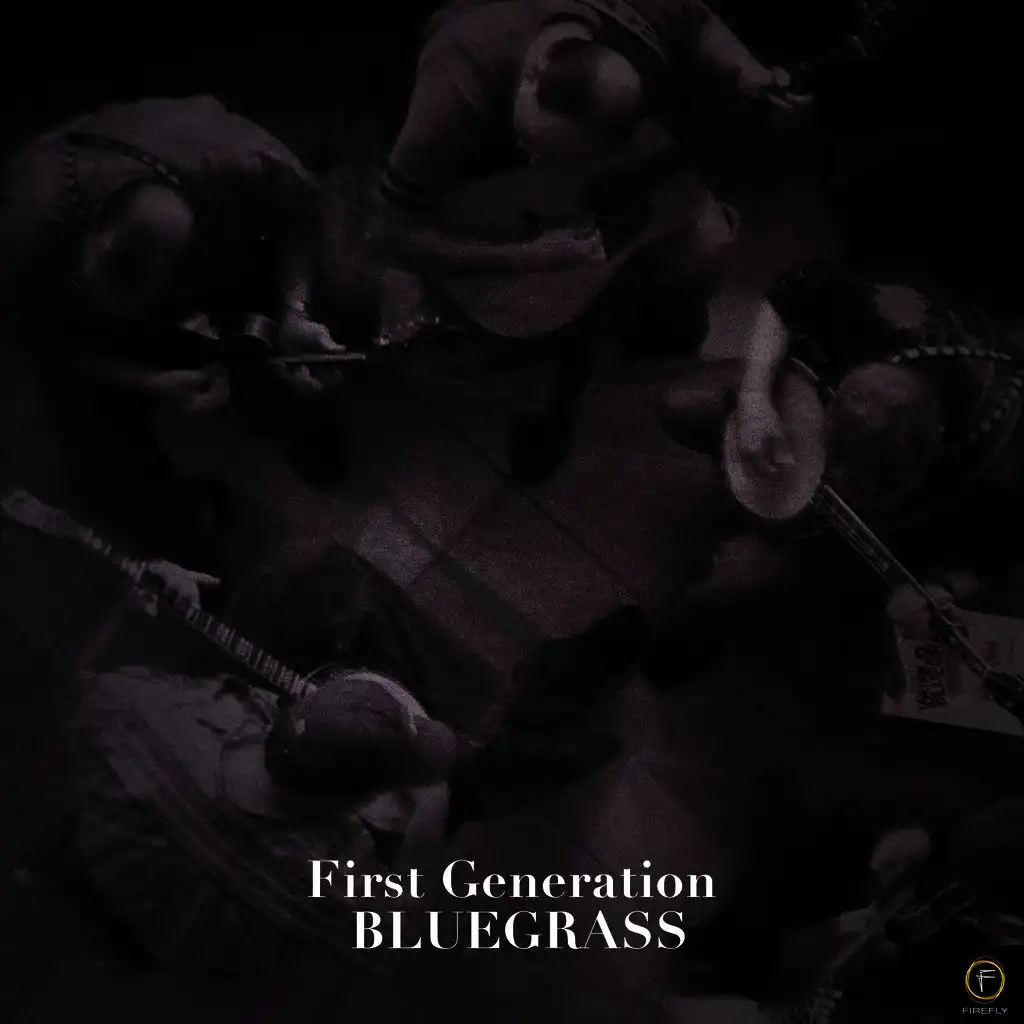 First Generation Bluegrass