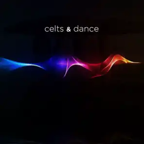 Celts & Dance