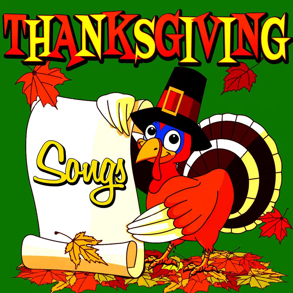 Thanksgiving Songs