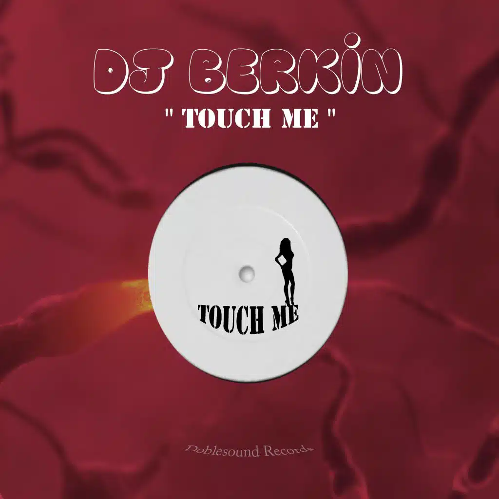 Touch Me