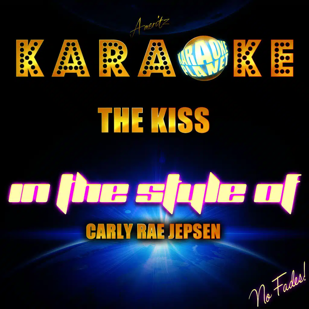 The Kiss (In the Style of Carly Rae Jepsen) [Karaoke Version] - Single