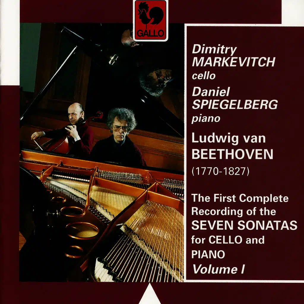 Beethoven: The Seven Sonatas for Cello & Piano, Vol. 1