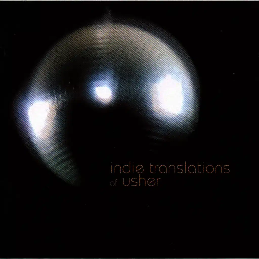 Indie Translations of Usher - A Tribute
