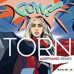 Torn (Adryiano Remix)