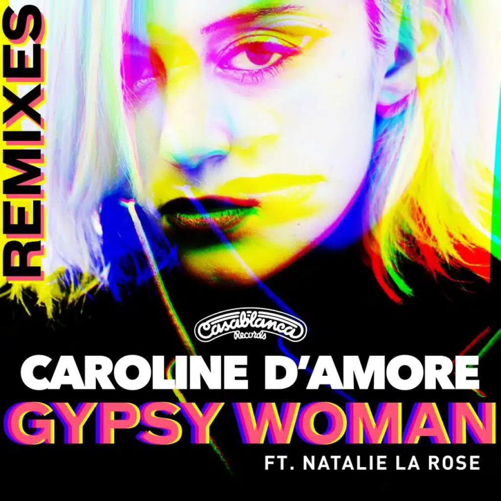 Gypsy Woman (Remixes) [feat. Natalie La Rose]