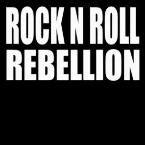 Rock n Roll Rebellion