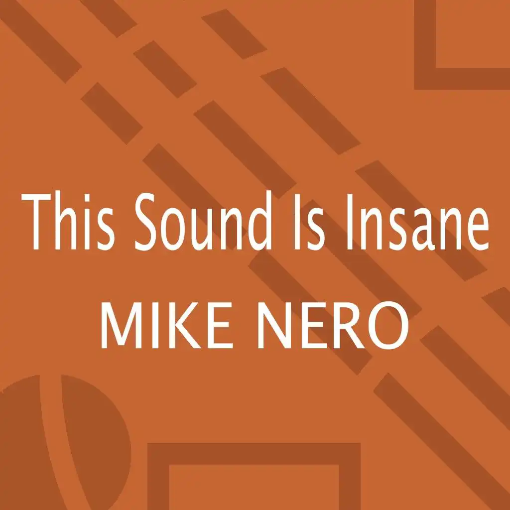 This Sound Is Insane (Edit)