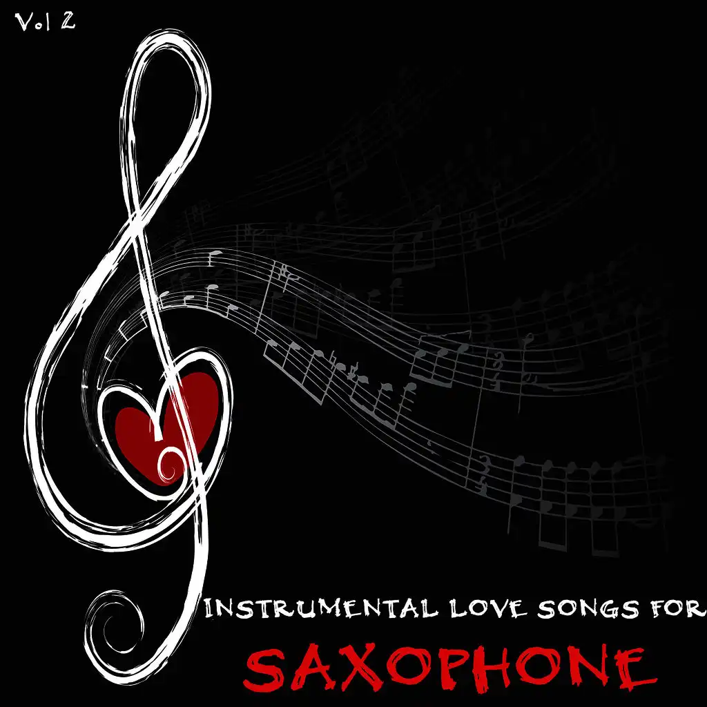Instrumental Love Songs for Saxophone, Vol. 2