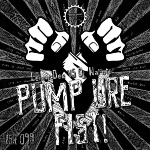 Pump Ure Fist (U.V.C. Remix)