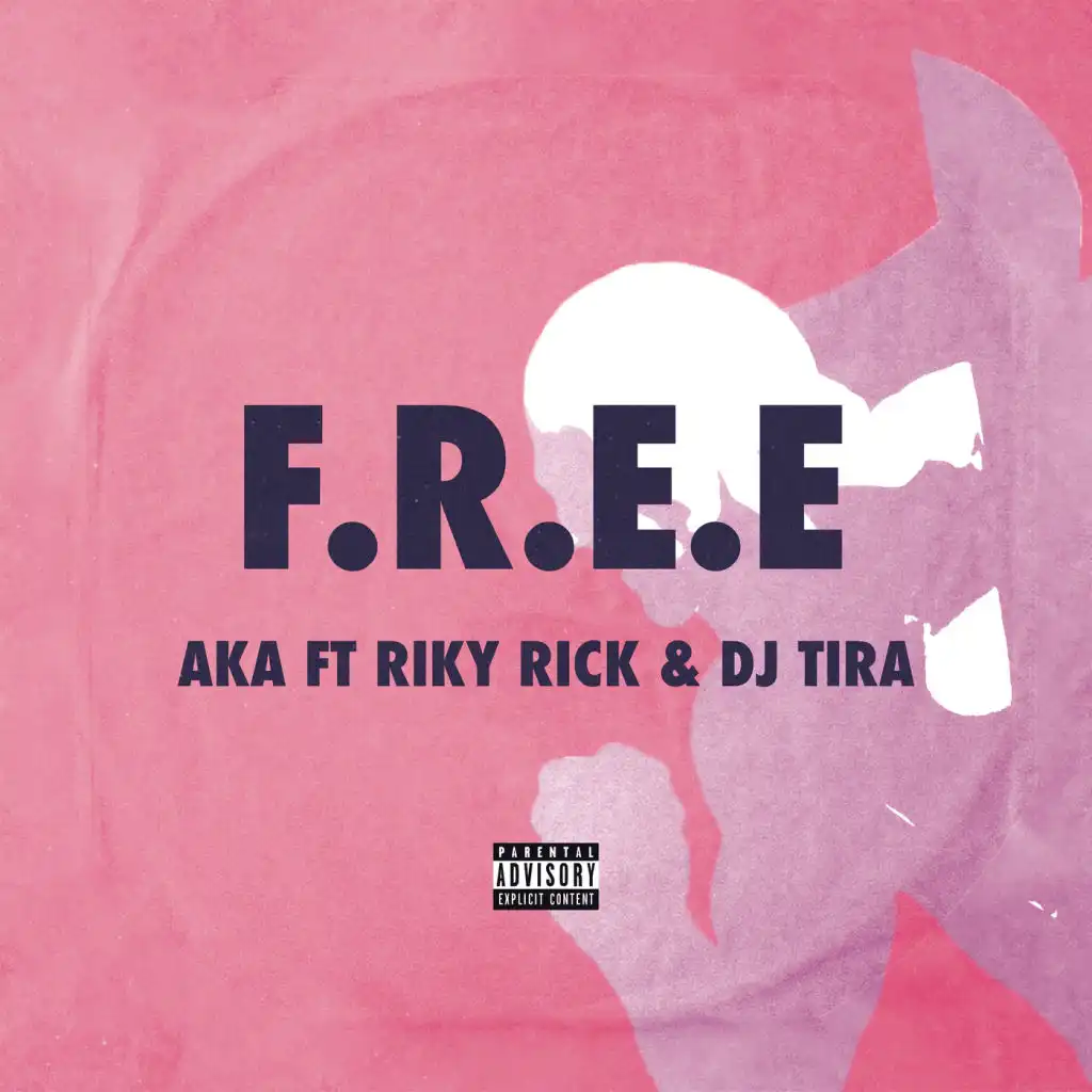 F.R.E.E (feat. Riky Rick & DJ Tira)