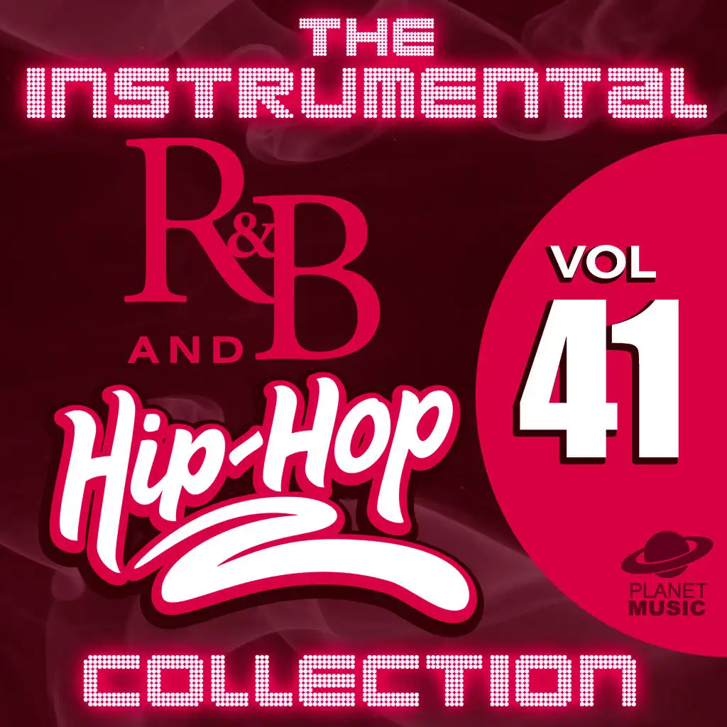 The Instrumental R&B and Hip-Hop Collection, Vol. 41