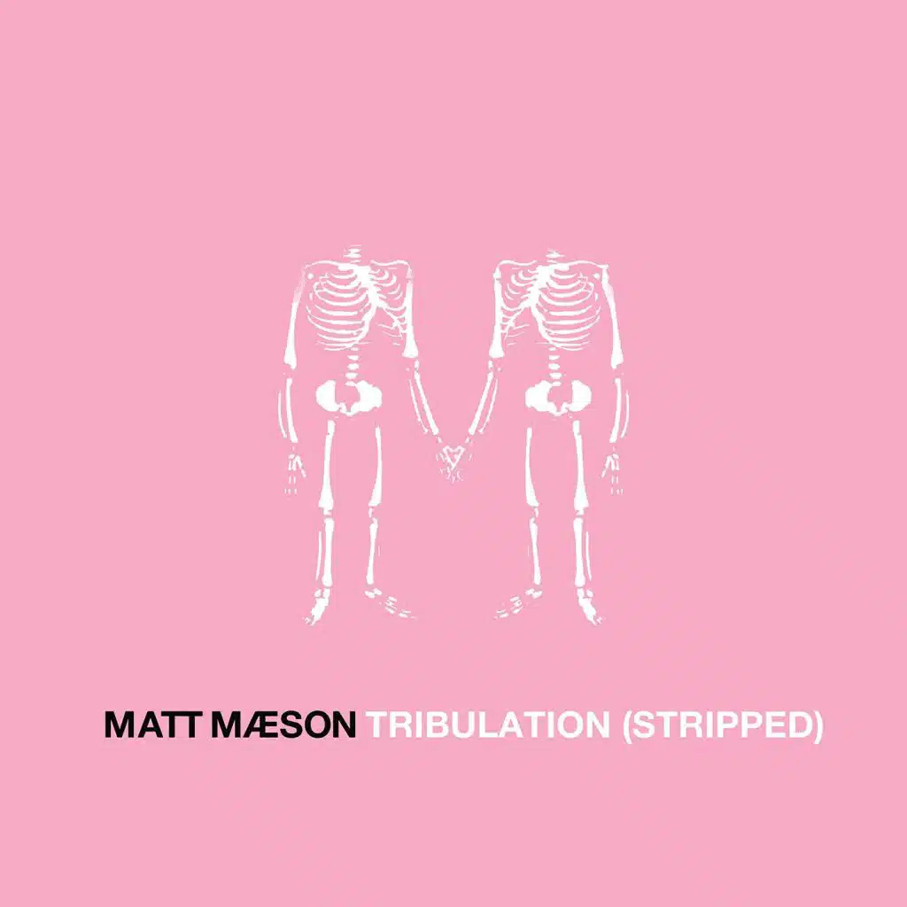 Tribulation (Stripped)