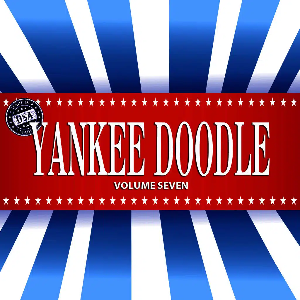 Yankee Doodle, Vol. 7