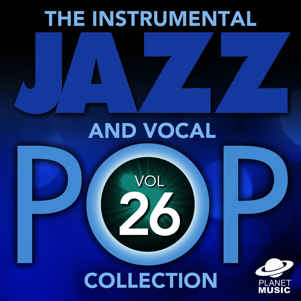 The Instrumental Jazz and Vocal Pop Collection, Vol. 26