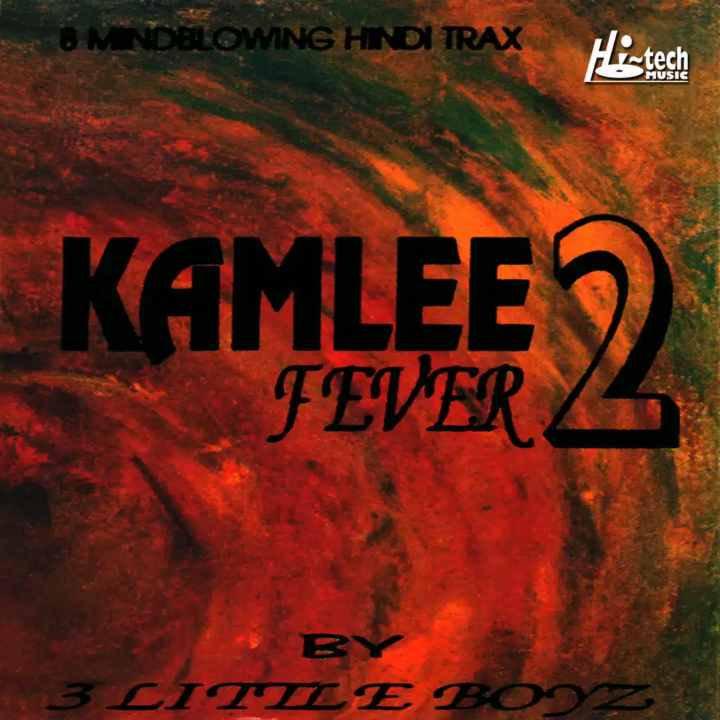 Kamlee Fever 2
