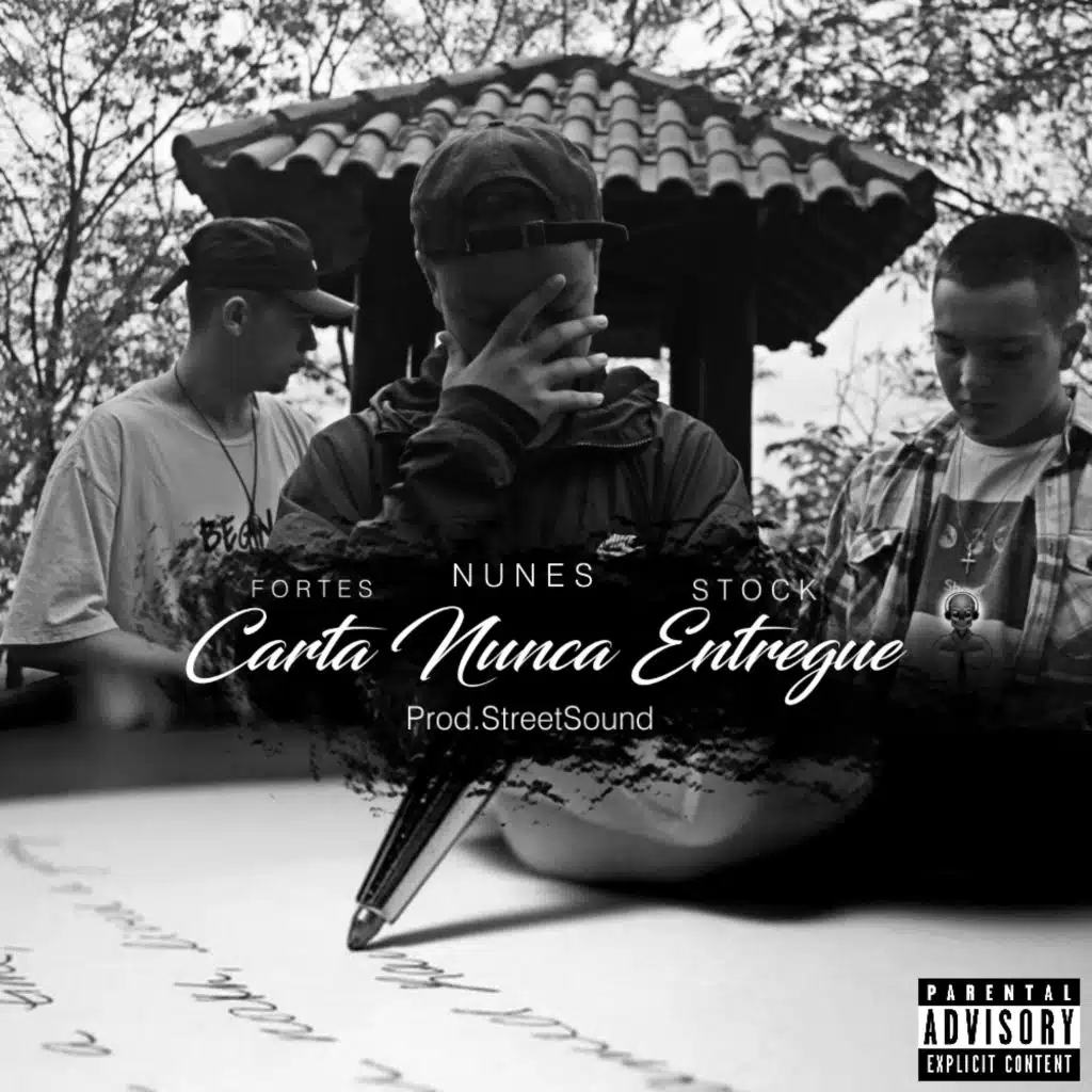 Carta Nunca Entregue (feat. Fortes & Stock)