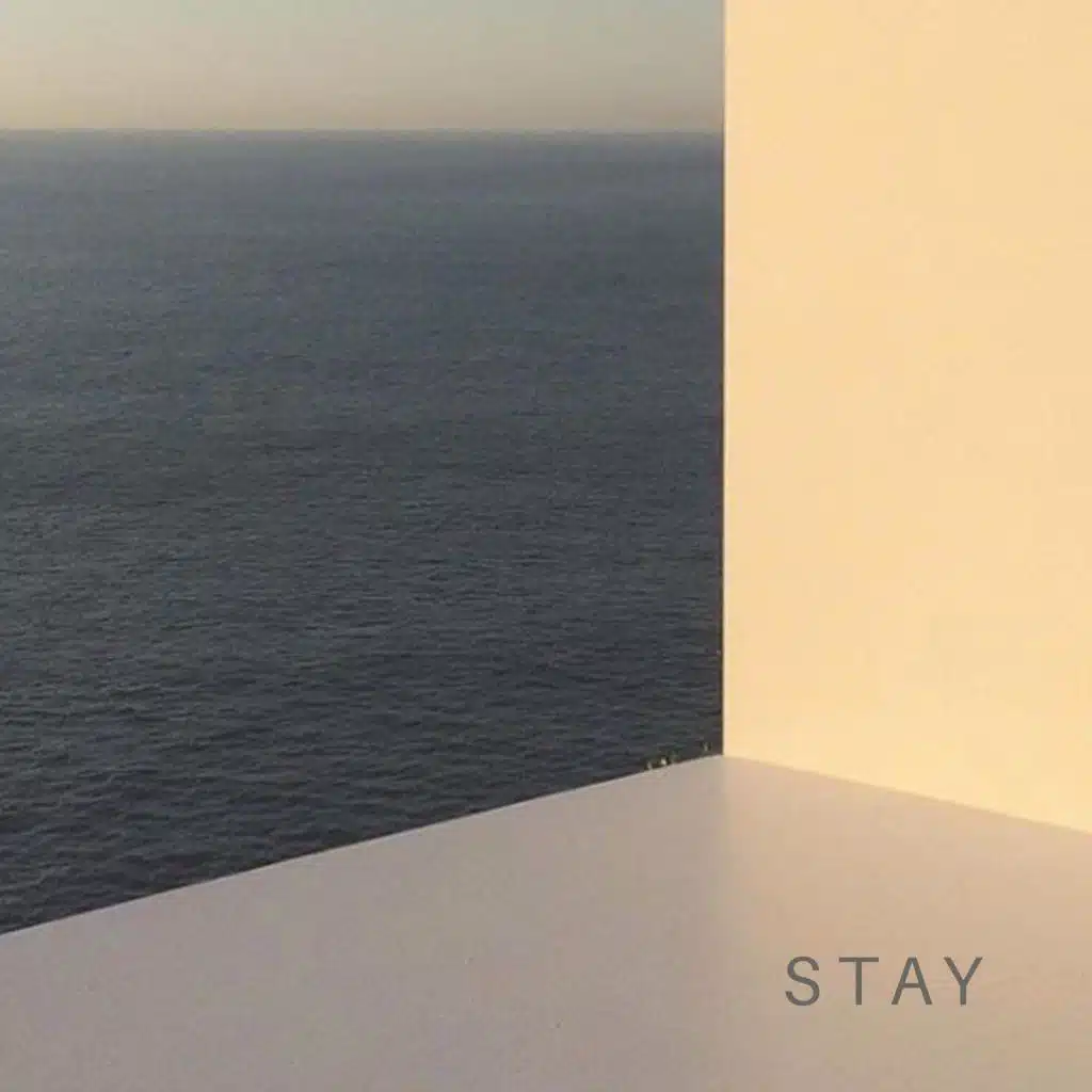 Stay
