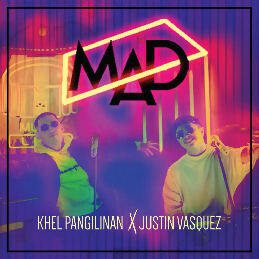 MAD (feat. Justin Vasquez)