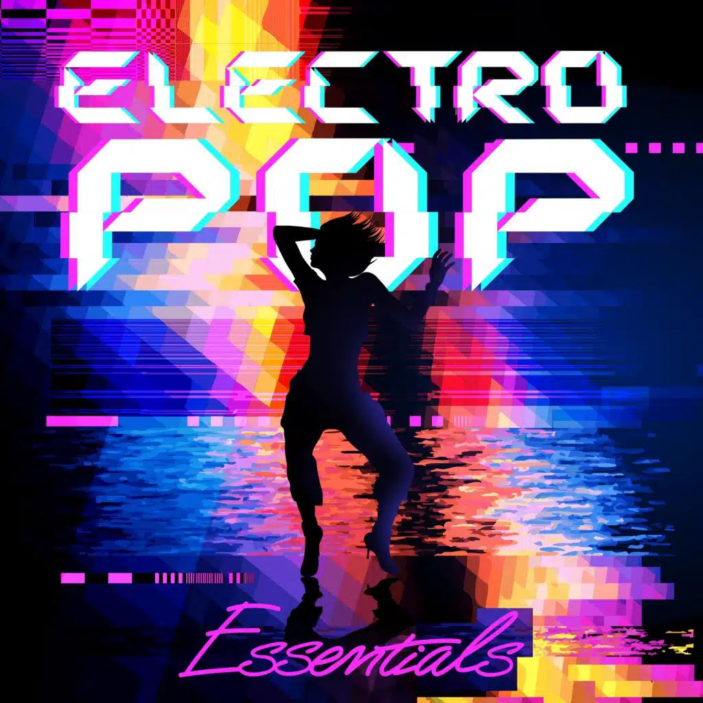 Electro Pop Essentials