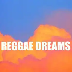 Reggae Dreams