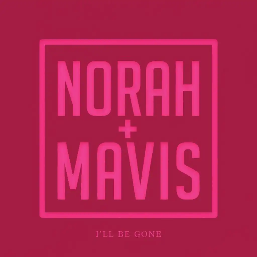 Norah Jones & Mavis Staples