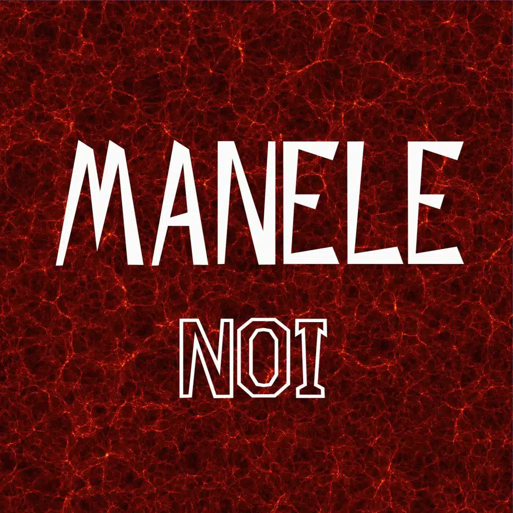 Manele Noi (Iarna Manelelor)