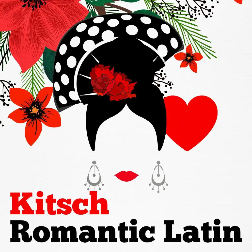 Kitsch Romantic Latin