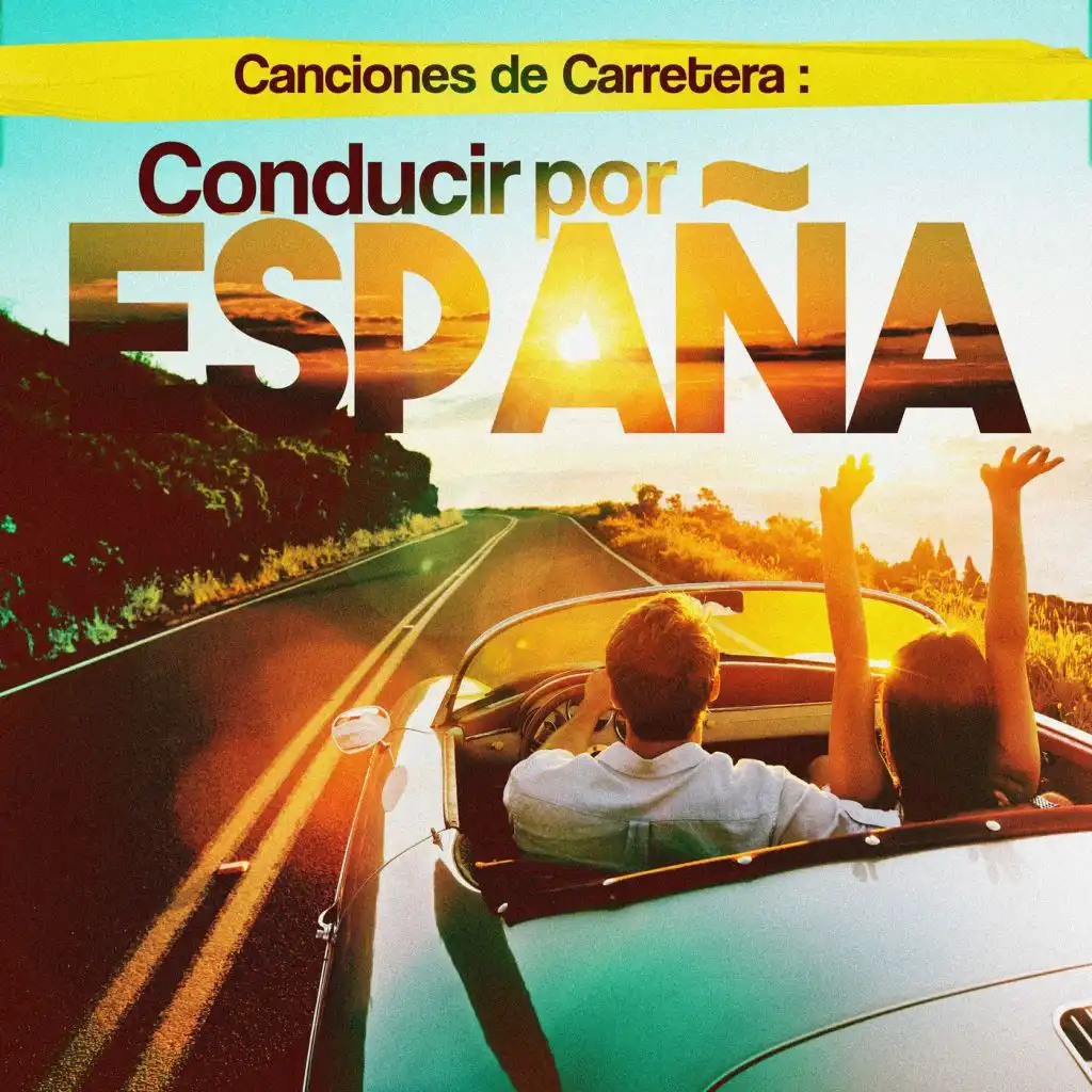 Canciones de Carretera: Conducir Por España