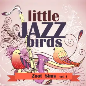 Little Jazz Birds, Vol. 1