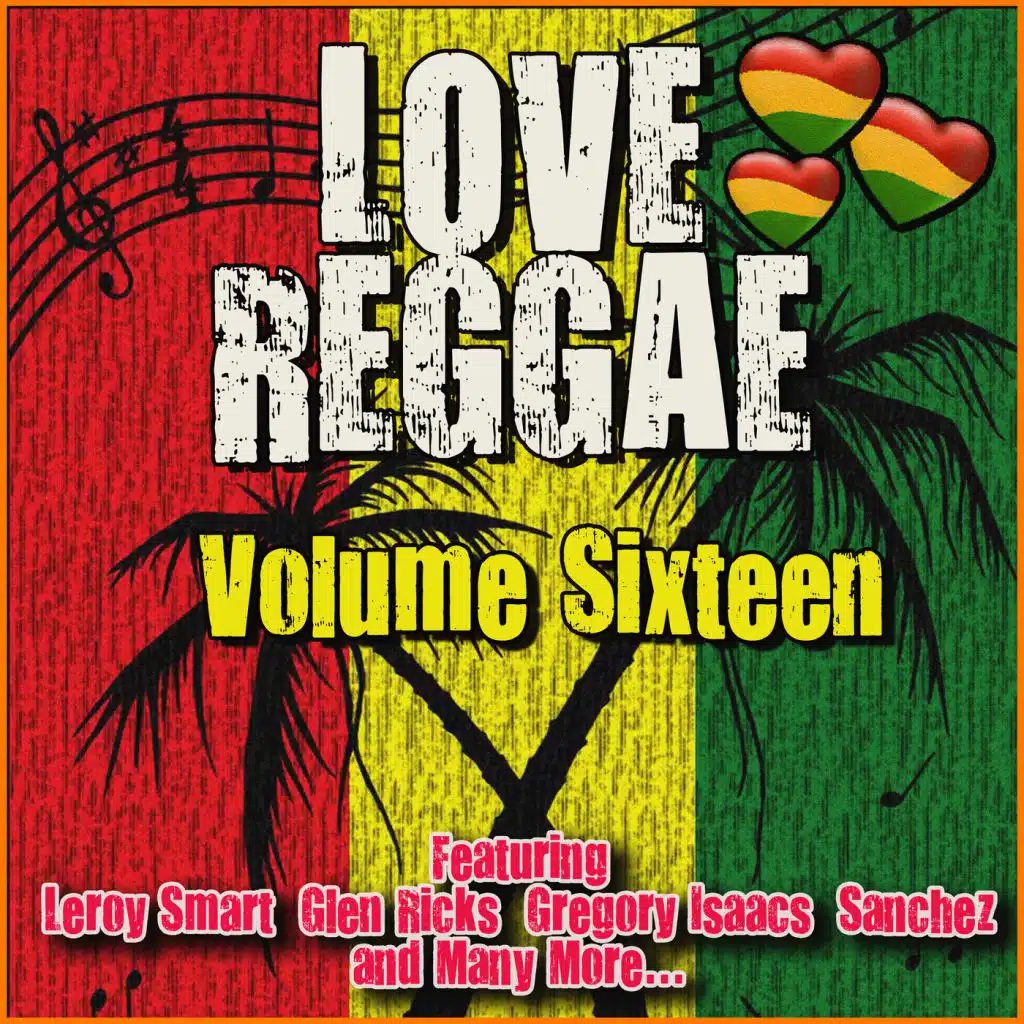 Love Reggae: Volume Sixteen