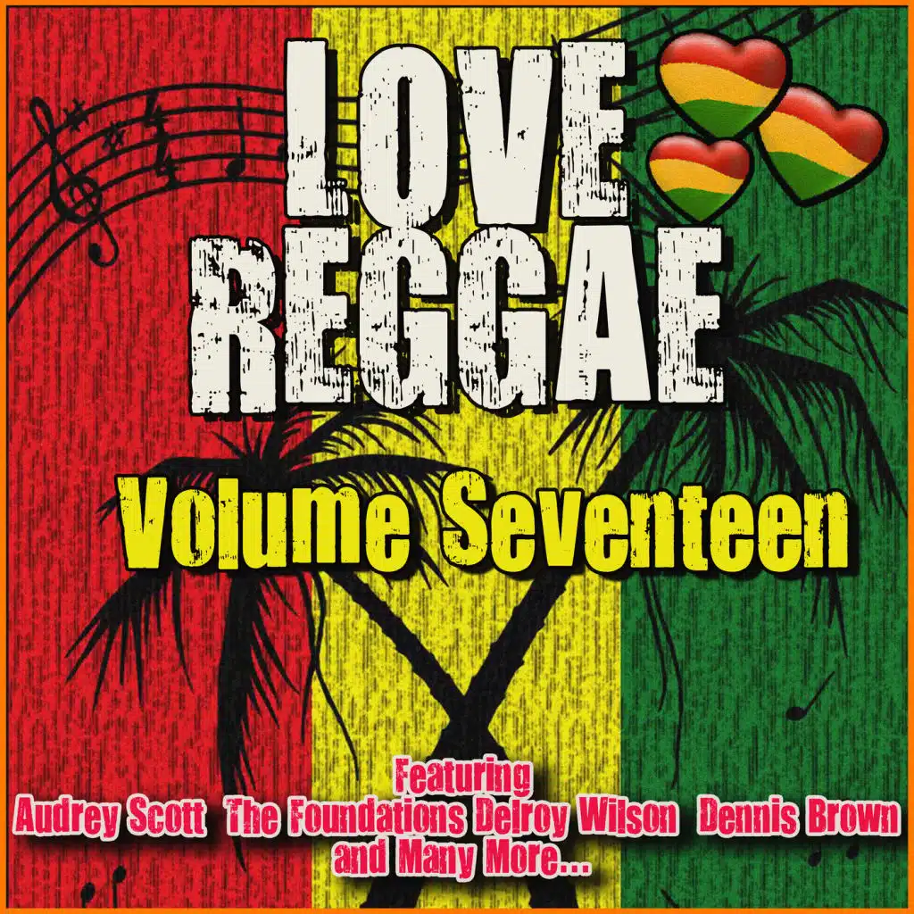 Love Reggae: Volume Seventeen