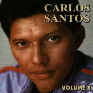Carlos Santos, Vol 8
