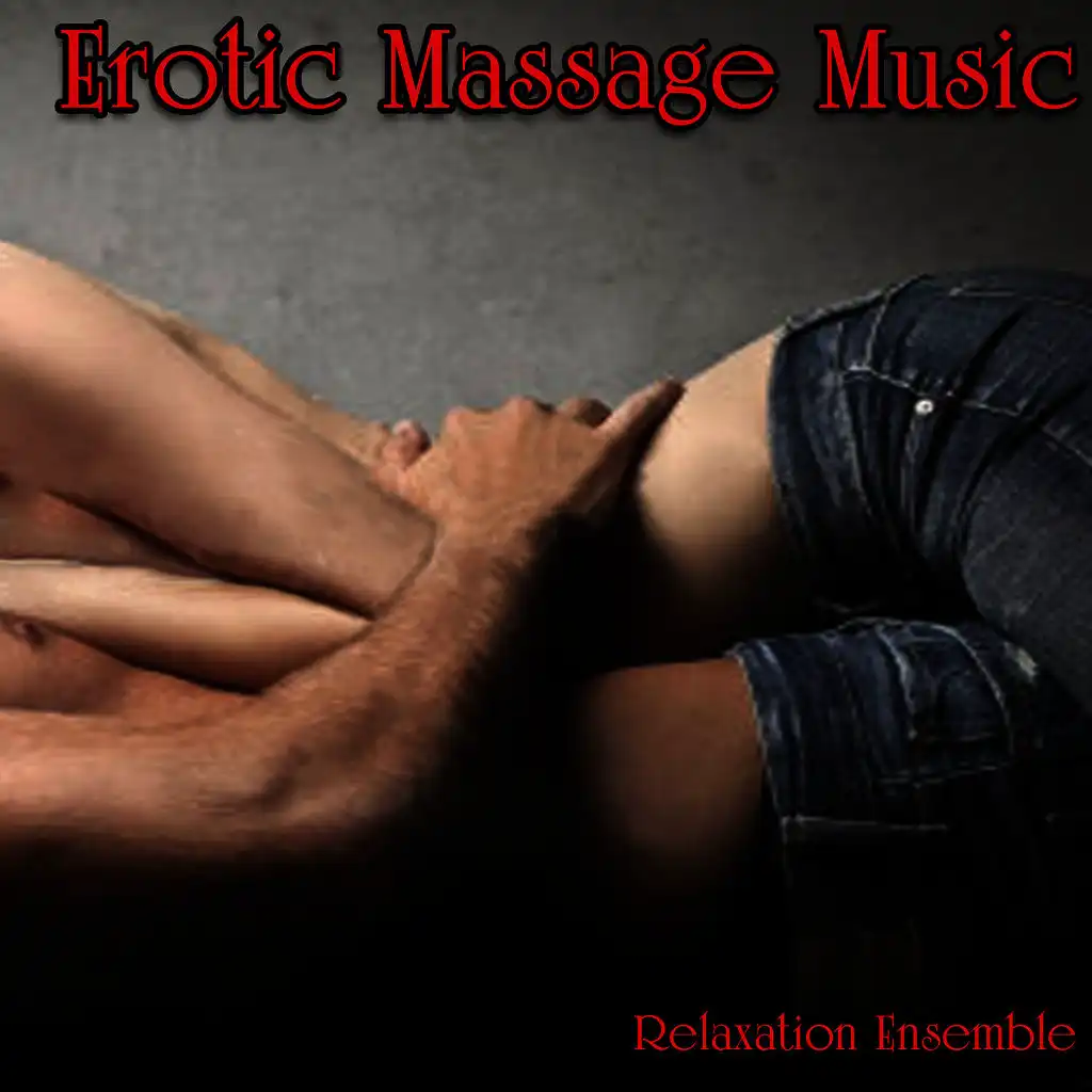 Erotic Massage Music (ft. Kevin Kendle )