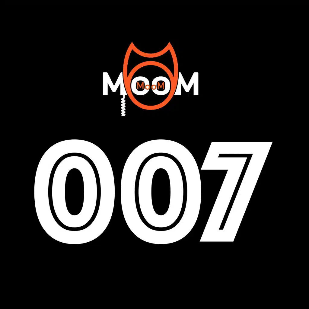 MooM 007