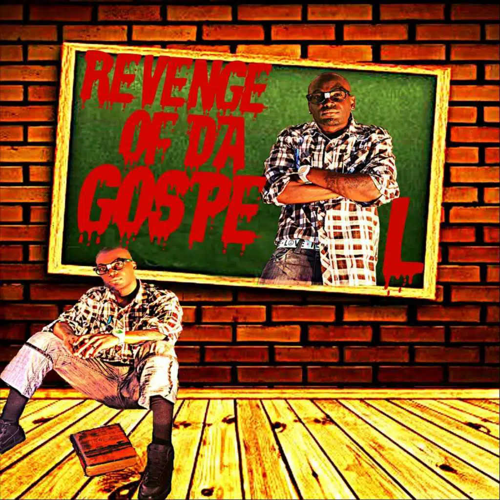 Revenge of Da Gospel (Feat. Lavoisier, K-Nine, Brinson, Lita Rodi, Gifted, Excelsius & Mahogany Jones)