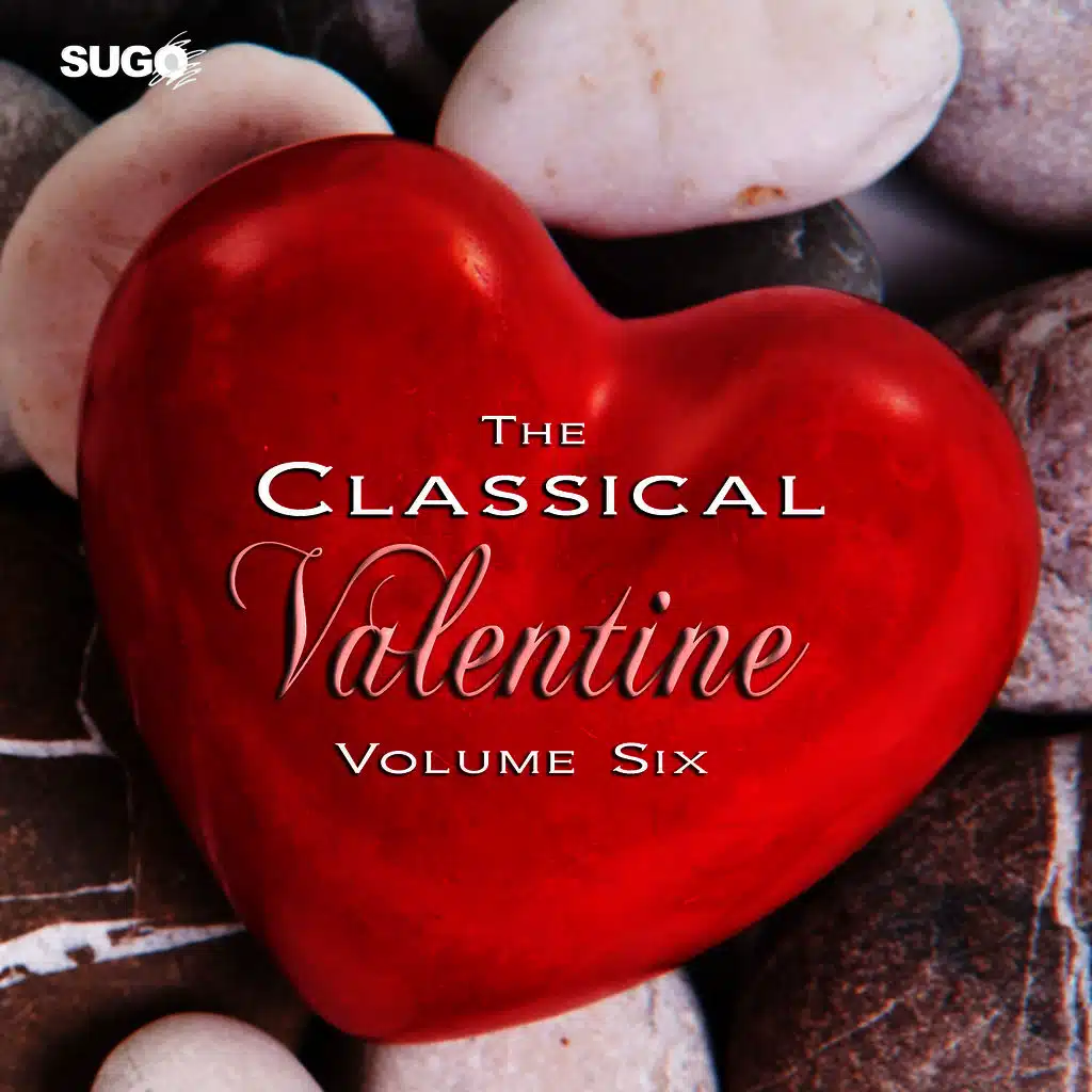 The Classical Valentine, Vol. 6