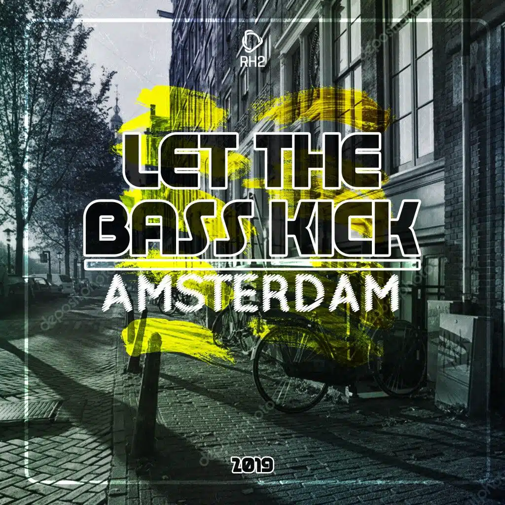 Let the Bass Kick in Amsterdam 2019