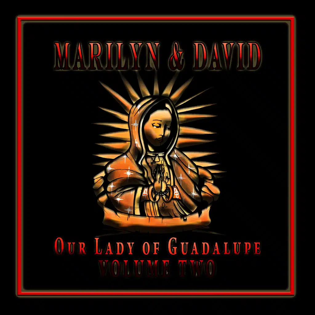 Our Lady of Guadalupe, Vol. 2