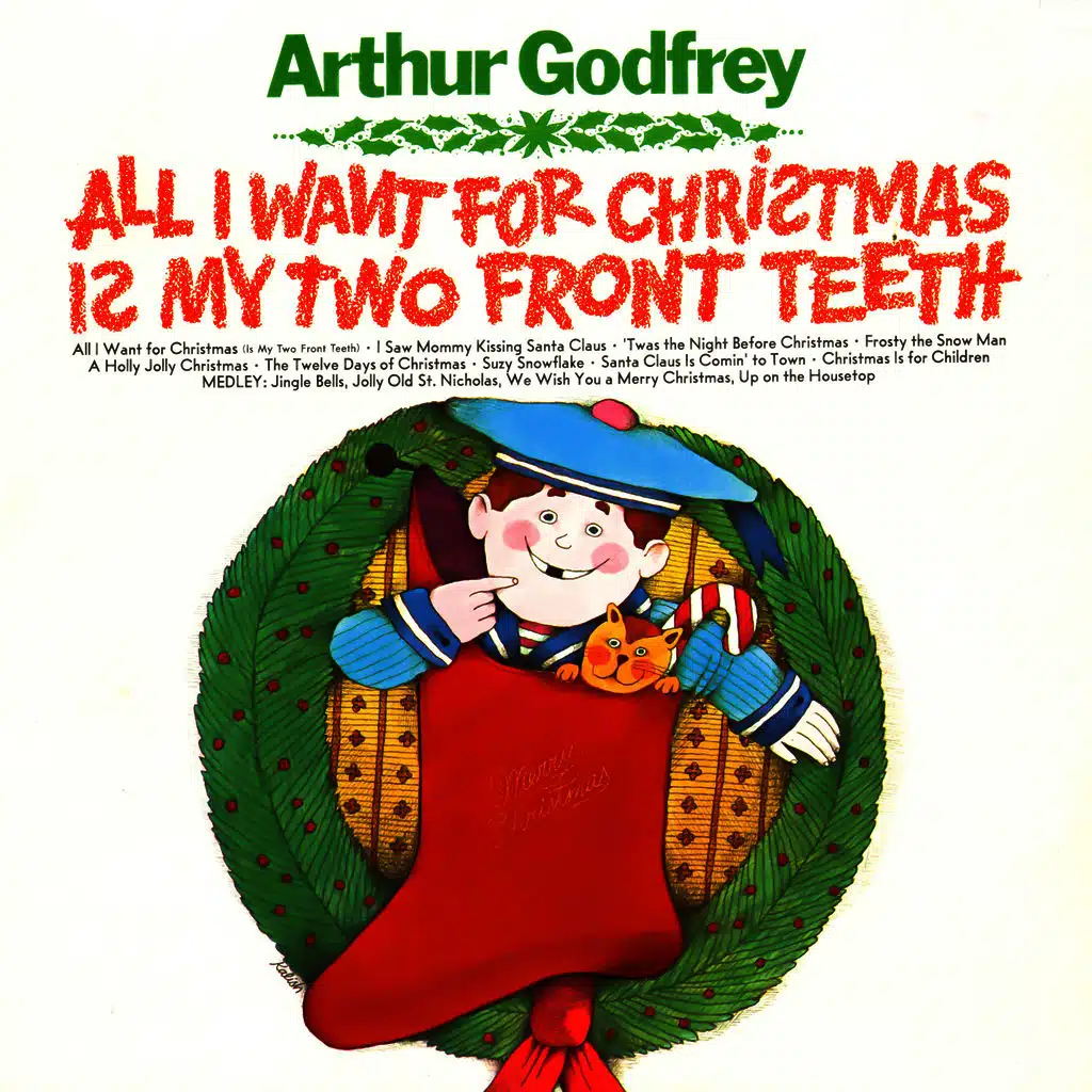 All I Want for Christmas Is My Two Front Teeth