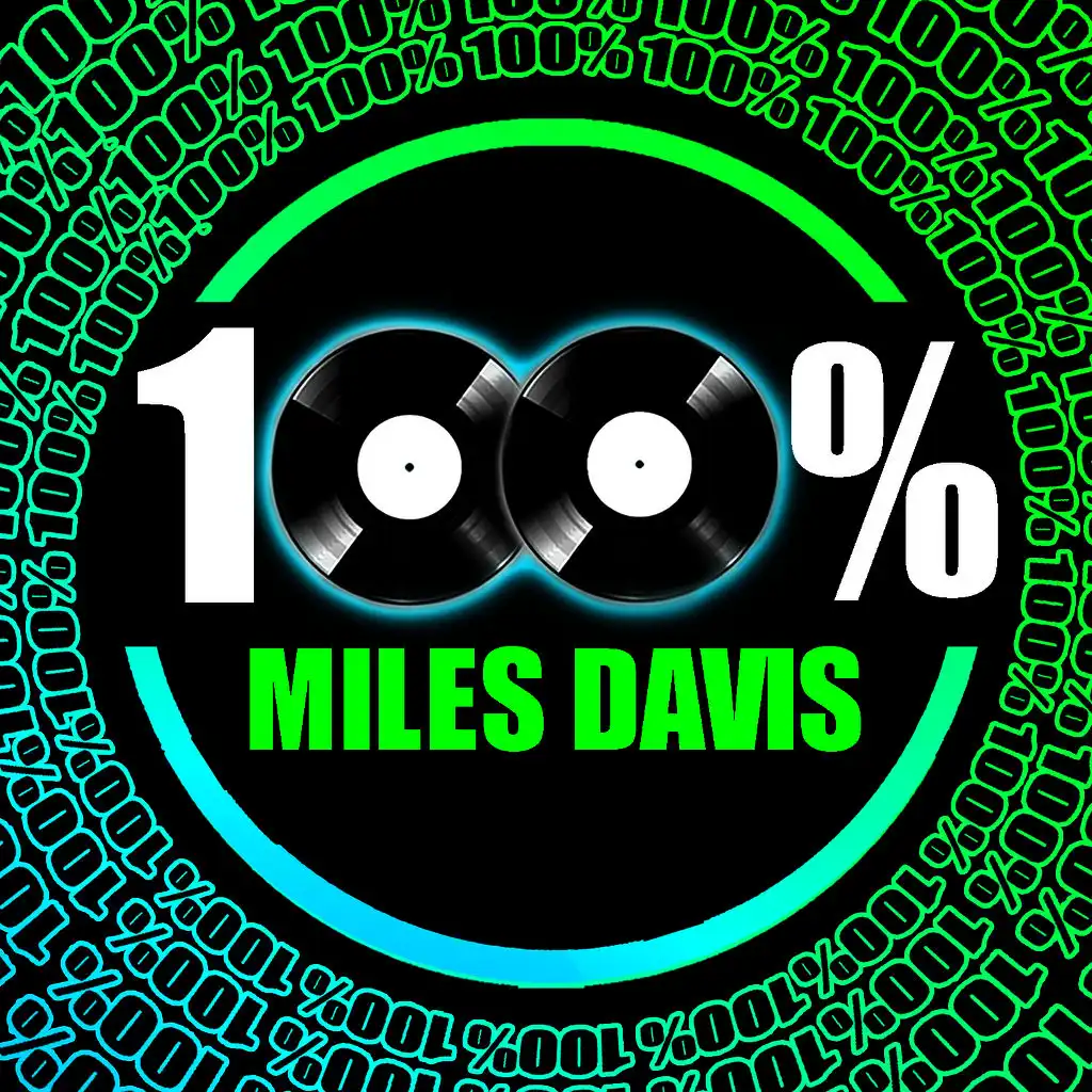 100% Miles Davis