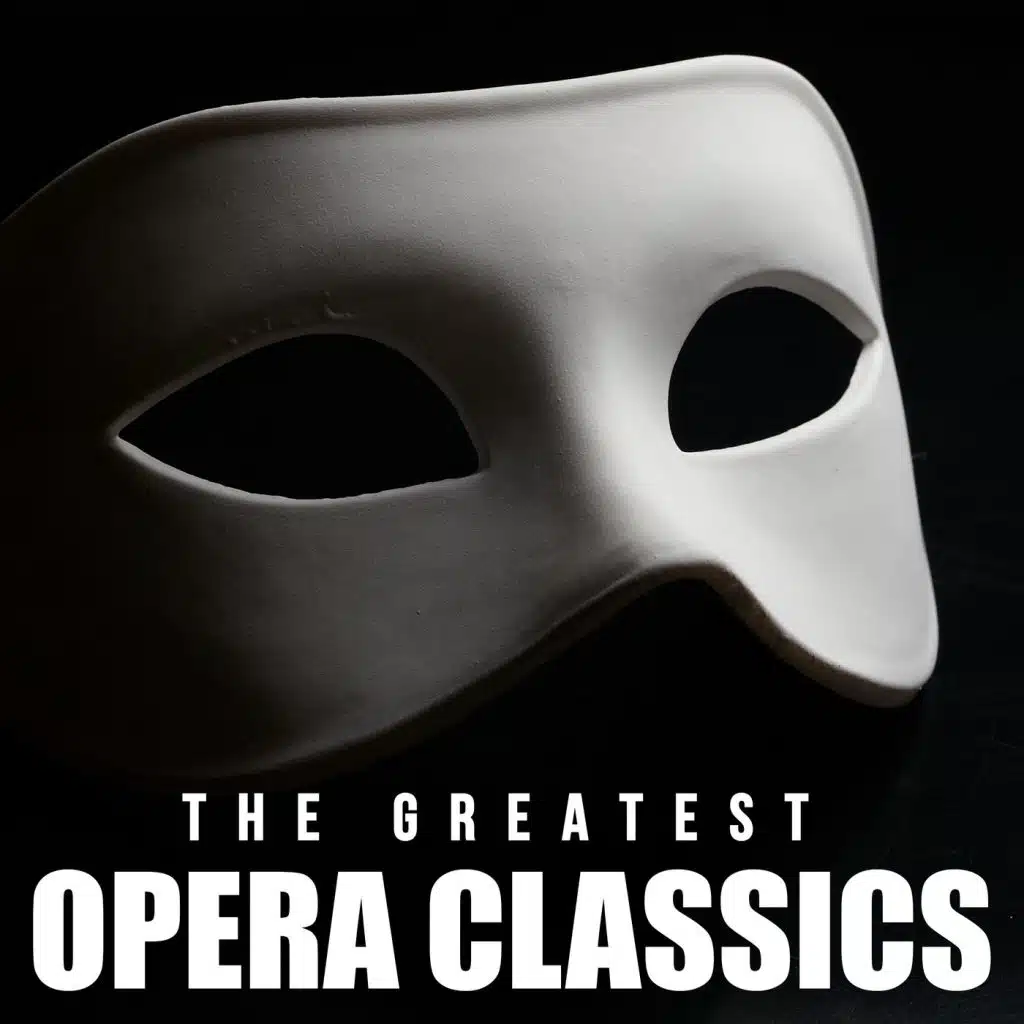 The Greatest Opera Classics