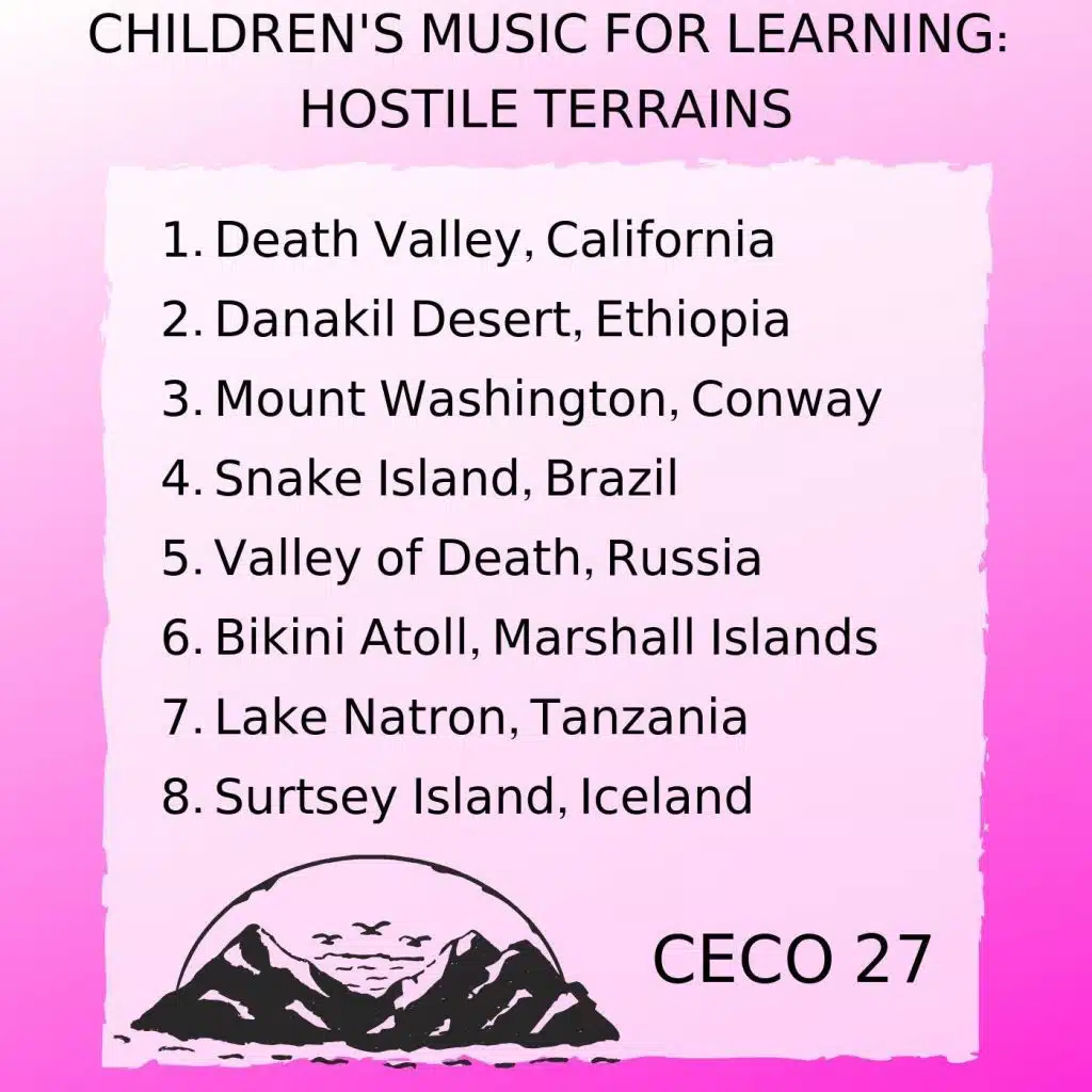 Children's Music for Learning : Hostile Terrain : Mount Washington, Conway