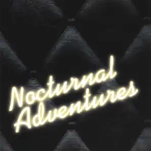 Nocturnal Adventures