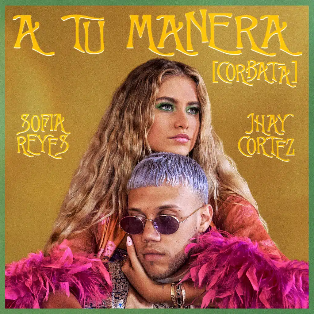 Sofia Reyes, Jhay Cortez