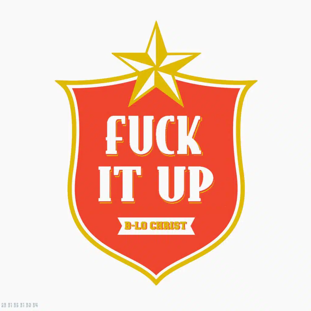 Fuck It Up