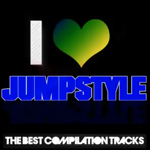 I Love Jumpstyle (The Best Compilation Tracks)