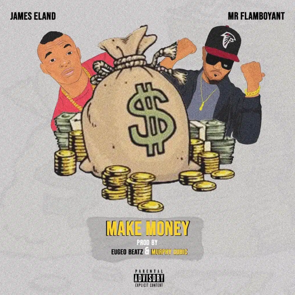 Make Money (feat. Mr.flamboyant)